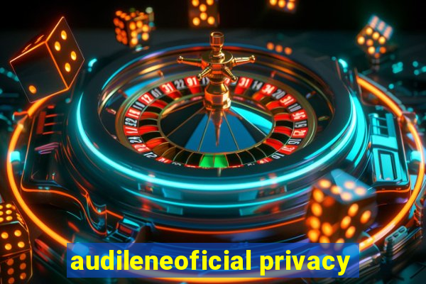 audileneoficial privacy